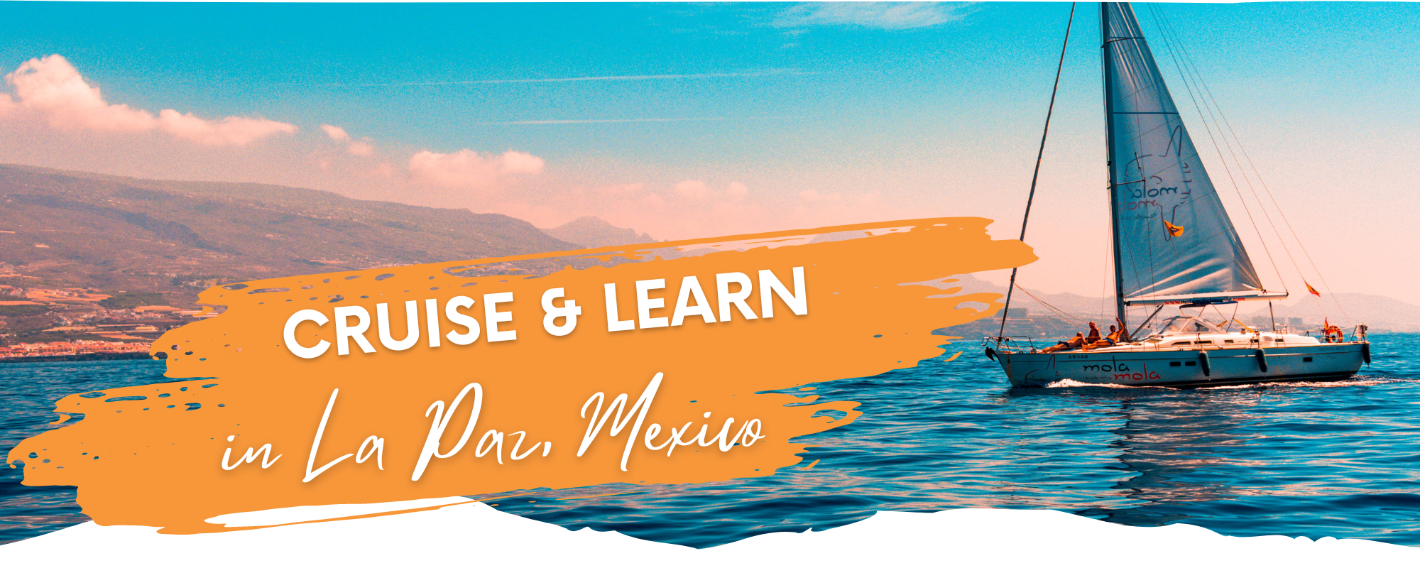 Cruise N Learn in La Paz, Mexico